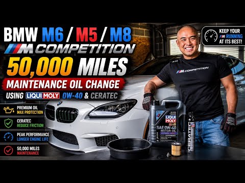 BMW M6/M5/M8 Competition 50,000 Miles Maintenance Oil Change Using Liqui Moly 0W-40 and Ceratec