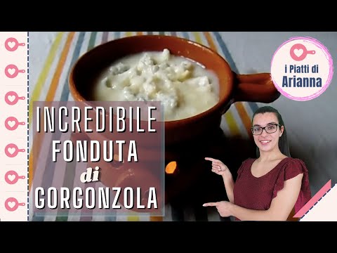 Incredibile Fonduta di Gorgonzola