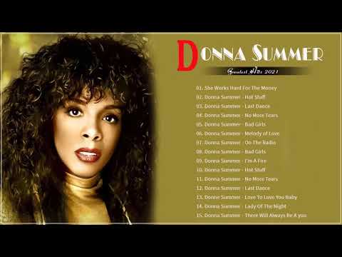 Donna Summer Greatest Hits Playlist Full Album 2021 - Donna Summer Best Songs Of All Time