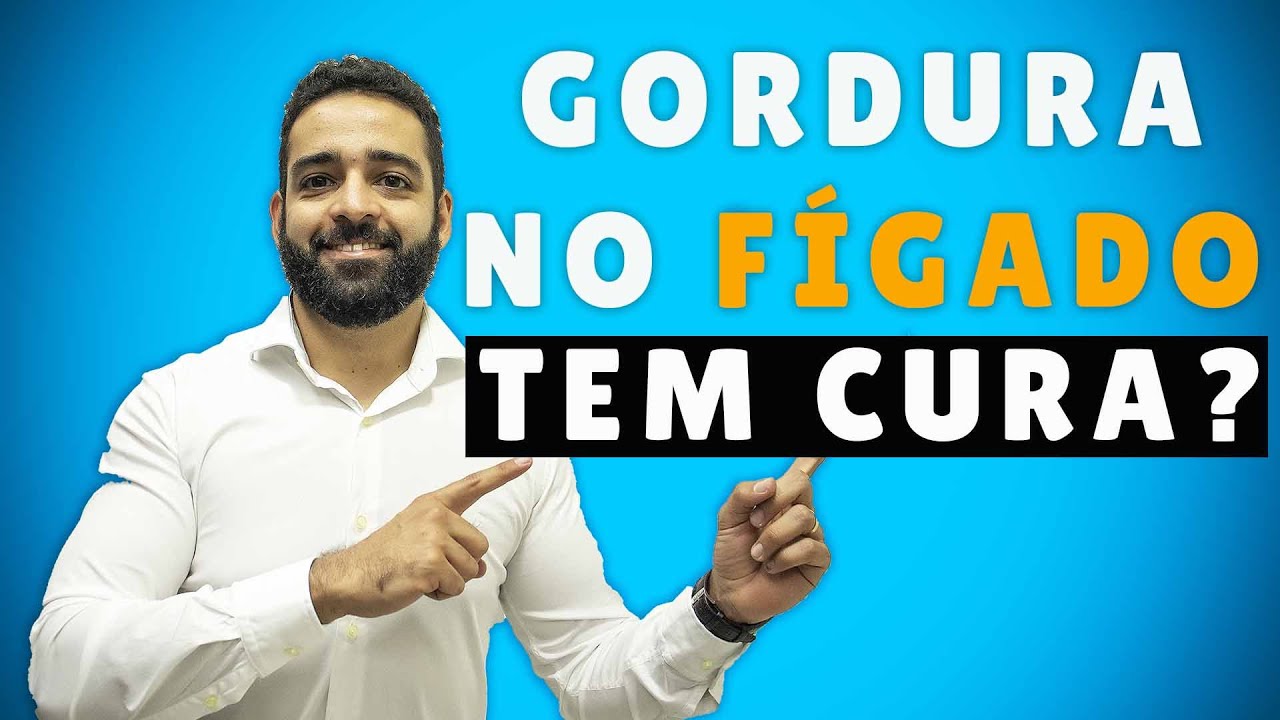 ESTEATOSE HEPÁTICA TEM CURA?