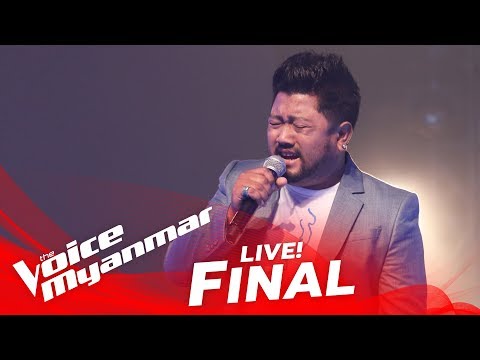 Ngwe Soe: "ရာဇ၀င္မ်ားရဲ႕သတို႔သမီး" - Live Final - The Voice Myanmar 2018