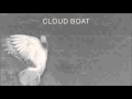 Cloud Boat - You Find Me 