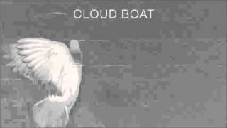 Cloud Boat - You Find Me