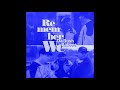 Da Bush Babees Remember We Remix