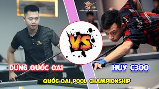 Huy C300 vs Dũng Quốc Oai - Race to 18 (rạng sáng 24/10)