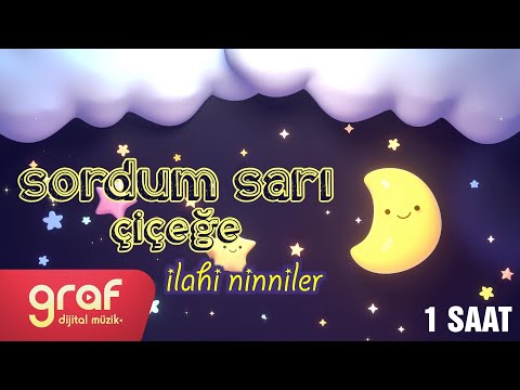 Sordum Sarı Çiçeğe | İlahi Ninniler (1 Saat Ninni)