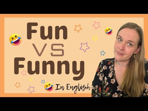FUN VS FUNNY in English - Explanation & Quiz