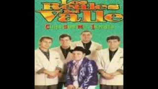 Los reales del valle el carreton de bronco