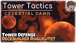 NEW Survival Mode Tower Defense Deckbuilder Roguelite! | Tower Tactics: Celestial Dawn DLC