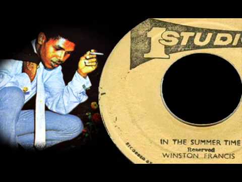 Winston Francis - In the Summertime - 1970