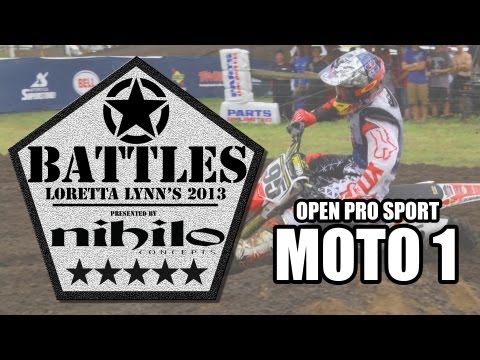 BATTLES: Open Pro Sport / Moto 1 - Loretta Lynn's (MXPTV)