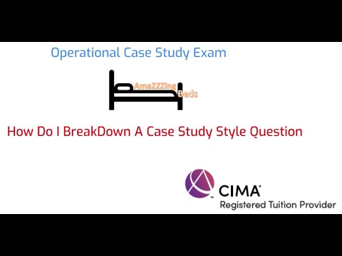 CIMA OCS: How To Breakdown A Case Study Style Question: Feb 2021