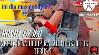 Download lagu Honda GX 160 nggak bisa hidup kalo gak dicuk terus ?! ini dia masalahnya !! mp3 Download lagu Honda GX 160 nggak bisa hidup kalo gak dicuk terus ?! ini dia masalahnya !! mp3
