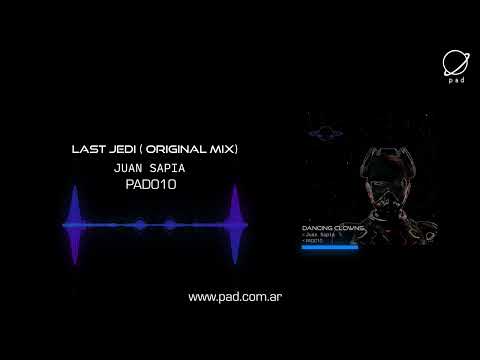Juan Sapia - Last Jedi (Original Mix) [PAD010]