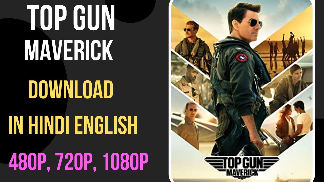 How to download Top Gun Maverick full movie in Hindi | Download Top Gun Maverick in Hindi