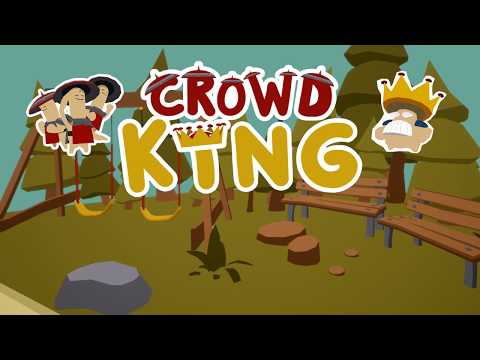 Crowd King — gameplay trailer