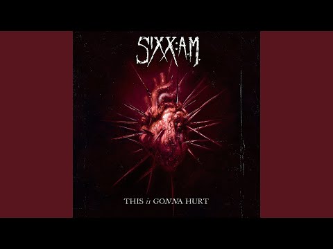 Sure Feels Right - Sixx Am