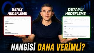 Meta'da geniş hedefleme mi yoksa detaylı hedefleme mi yapmalıyım?