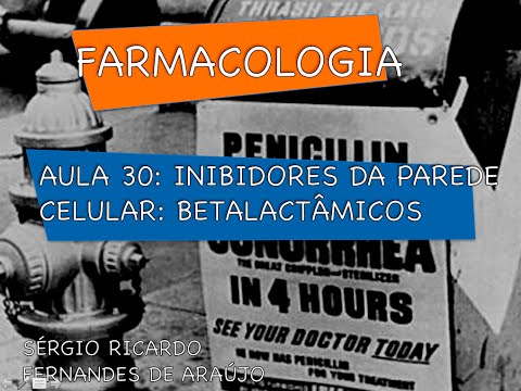 Curso de Farmacologia: Aula 30 - Inibidores da sintese da parede celular parte II