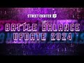 Street Fighter 6 - Battle Balance Update 2024 Trailer