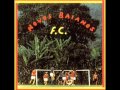 Acabou chorare - Novos Baianos
