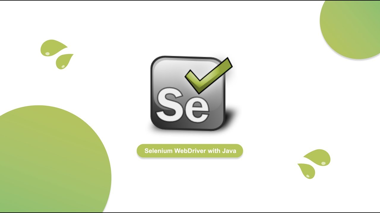 Selenium WebDriver with Java Tutorial