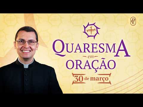 QUARESMA EM ORAÇÃO