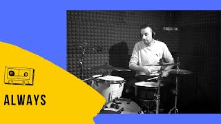 Always - The Snuts - Drum Cover