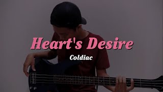 Heart&#39;s Desire - Coldiac (Bass Reinterpretation)