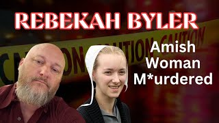 Amish Community Rocked By The Unaliving of Pregnant Rebekah Byler.. Shawn Cranston Arrested