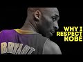 Pro Comeback - Day 58 - Why I Respect Kobe Bryant