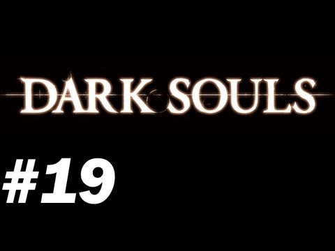 Dark Souls with James - PT 19 - Ghost Busting for the very first time