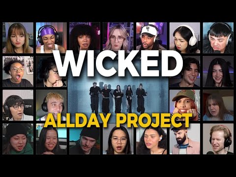 "Wicked" Performance by ALLDAY PROJECT (Reaction Mashup)