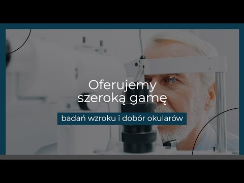 Centrum okulistyczne s.c. Anna Giercarz-Krajewska,Elżbieta Szeflińska - video