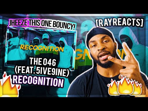 🤘🏽💥I LIKE DESE DONS NO CAP!! 🤘🏽💥||The 046 (Feat. 5ive9ine) - Recognition 🇬🇧UK Reaction - [RAYREACTS]