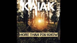 Kaiak - More Than You Know (Acoustic Version)