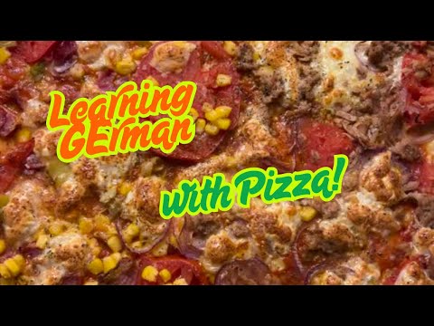 Learn German Words While Making Pizza!