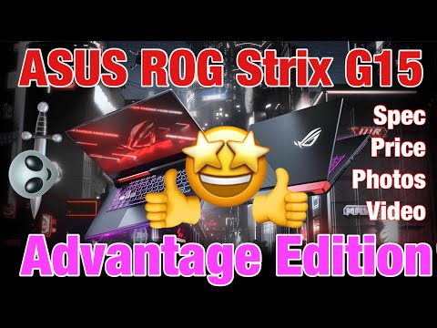 2021 ASUS ROG Strix G15 Advantage Edition | Everything You Need To Know | A New Dawn for AMD?