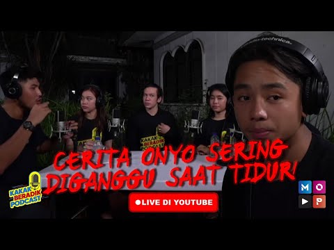 Kakak Beradik Podcast X Alifa Lubis (Part1) - Cerita onyo sering di ganggu saat sedang tidur!