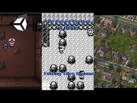 Tile System in Unity - Editing Tiles Ingame