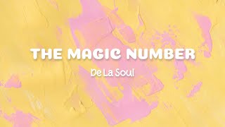 The Magic Number - De La Soul (Lyric Video) &quot;Spider-Man: No Way Home&quot; Credits Song