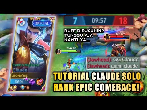 CRAZY COMEBACK TOP GLOBAL CLAUDE GAMEPLAY! HOW TO PERFECT CARRY TEAM IN SOLO RANKED! | MLBB