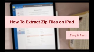 How To Extract Zip File on iPad