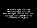 How Could You Leave Us NF Lyrics