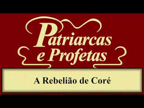 Patriarcas e Profetas - Capítulo 35 - A Rebelião de Coré