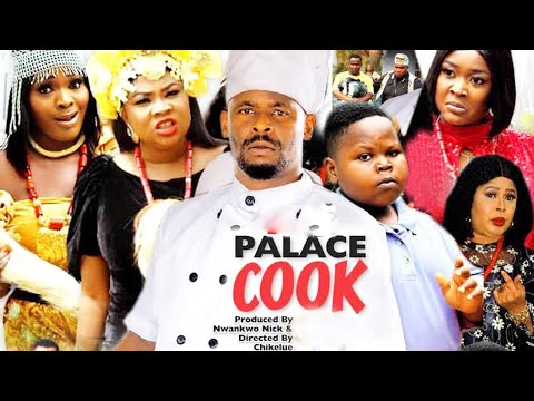 Palace Cook ( Complete Merged )  Zubby Michael - 2022 Trending NG Movie