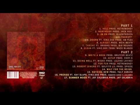 KolomB - SINCE YOU LEFT  [Full Album]