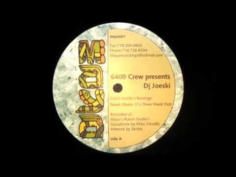 6400 Crew Presents Dj Joeski - Hustle's Revenge