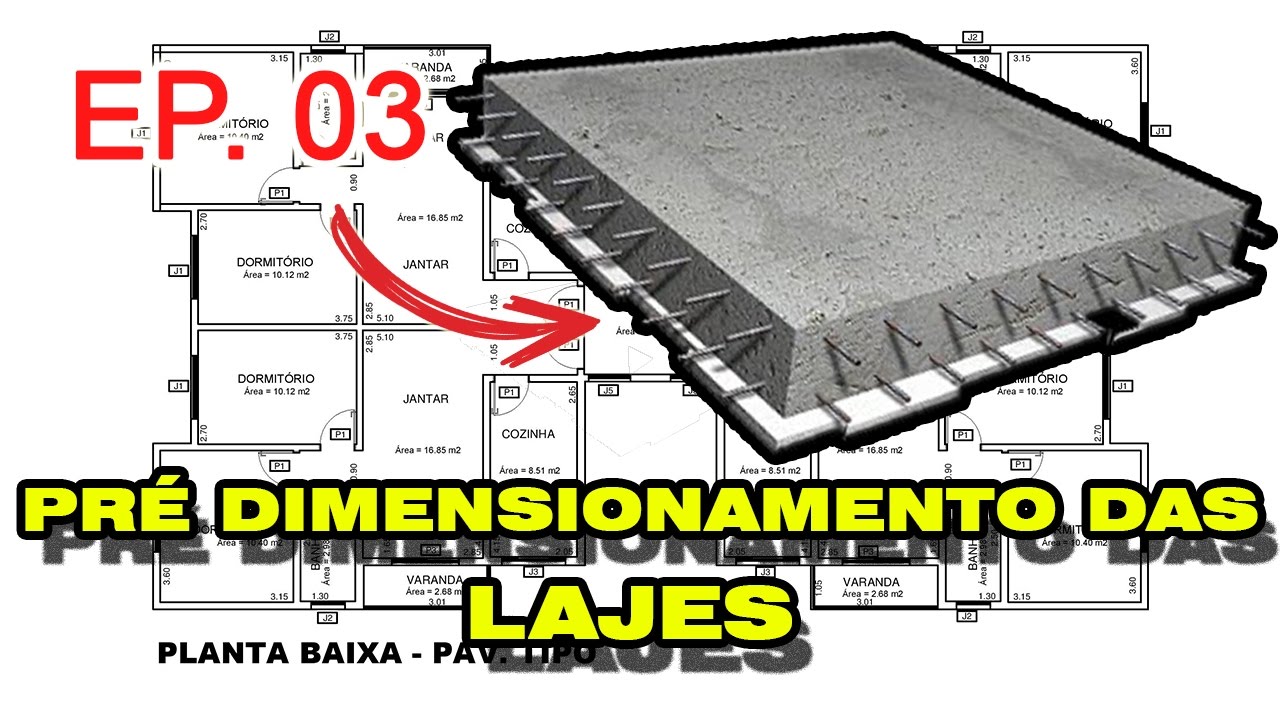 🏗EP. 3 - CALCULO DE EDIFÍCIO COMPLETO - PRÉ DIMENSIONAMENTO DE LAJE