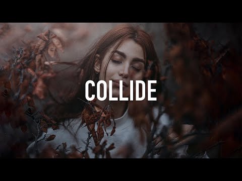 Kaidro - Collide (Lyrics) feat. AXYL